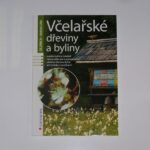 Včelařské dřeviny a byliny
